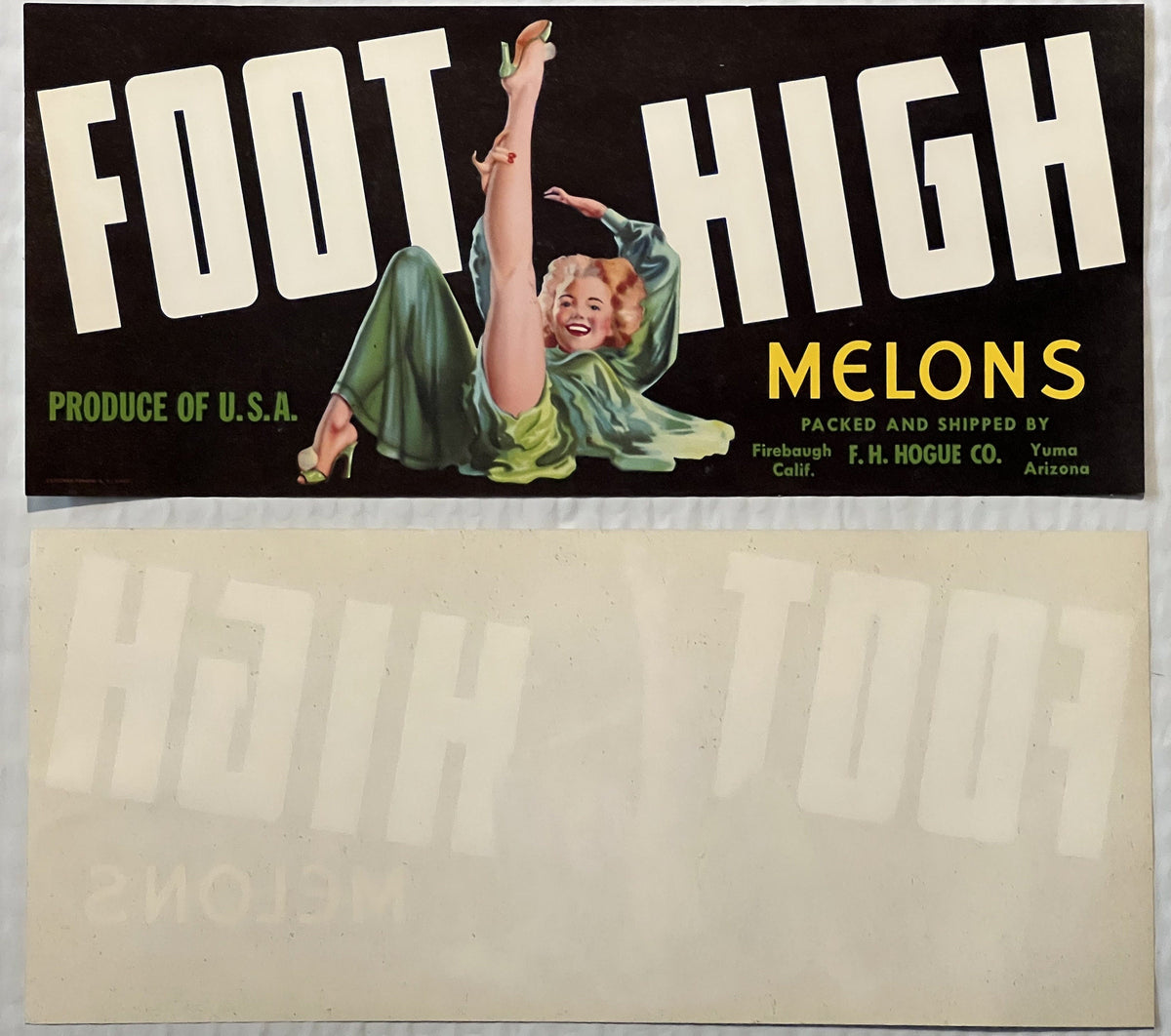 Vintage 1940s Foot High Melons Crate Label 🍈 — F. H. Hogue Co., Firebaugh CA & Yuma AZ — Risqué Pinup