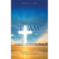 "I AM" Daily Devotional: 365 Days of hope and encouragement - Paperback