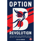 Option B Revolution: How Resilience Can Transform Your Life and Help You Overcome Life's Challenges - Paperback