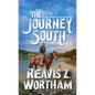 The Journey South - Paperback