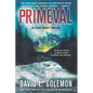 Primeval: An Event Group Thriller - Paperback