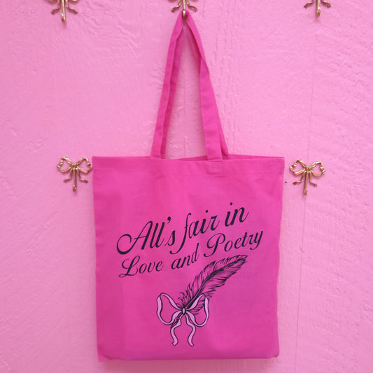 "All's Fair in Love and Poetry" Tote Bag