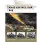 Tanks on Iwo Jima 1945 - Paperback