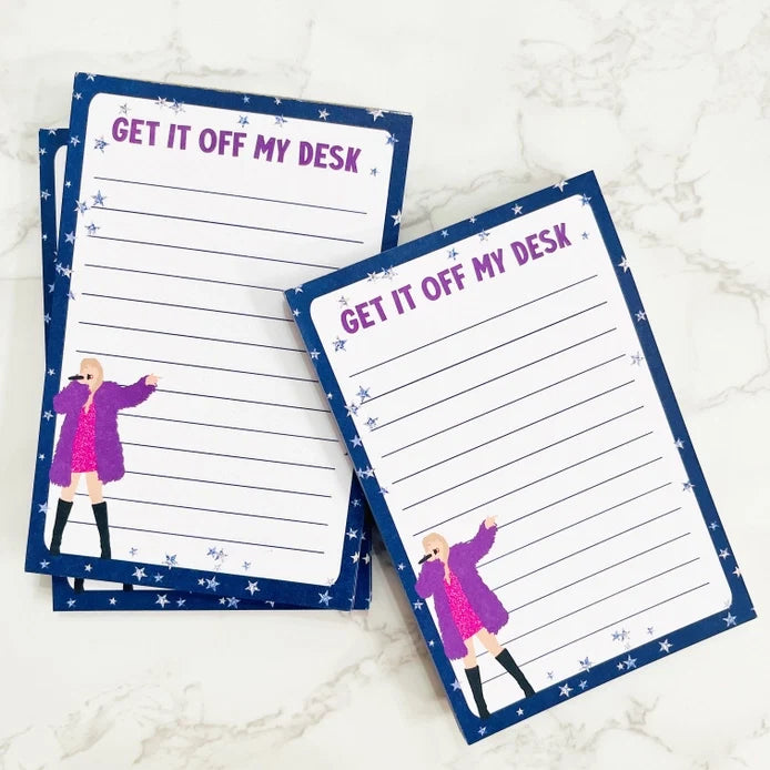 "Get It Off My Desk" Notepad
