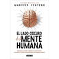El Lado Oscuro de la Mente Humana / The Dark Side of the Human Mind - Paperback