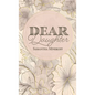 Dear Daughter - Hardcover