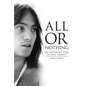 All or Nothing: The Authorized Story of Steve Marriott - Paperback