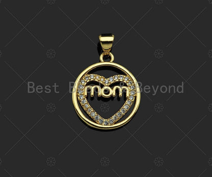 Gold Filled CZ Micro Pave Heart with Mom Word on Round Ring Shape Pendant, 18K Gold Filled Charm, Mother's Day Goft,17x20mm,Sku#LD121