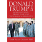 Donald Trump's Dominant Mind, Tragic Flaw, and Psychological Blind Spot - Paperback