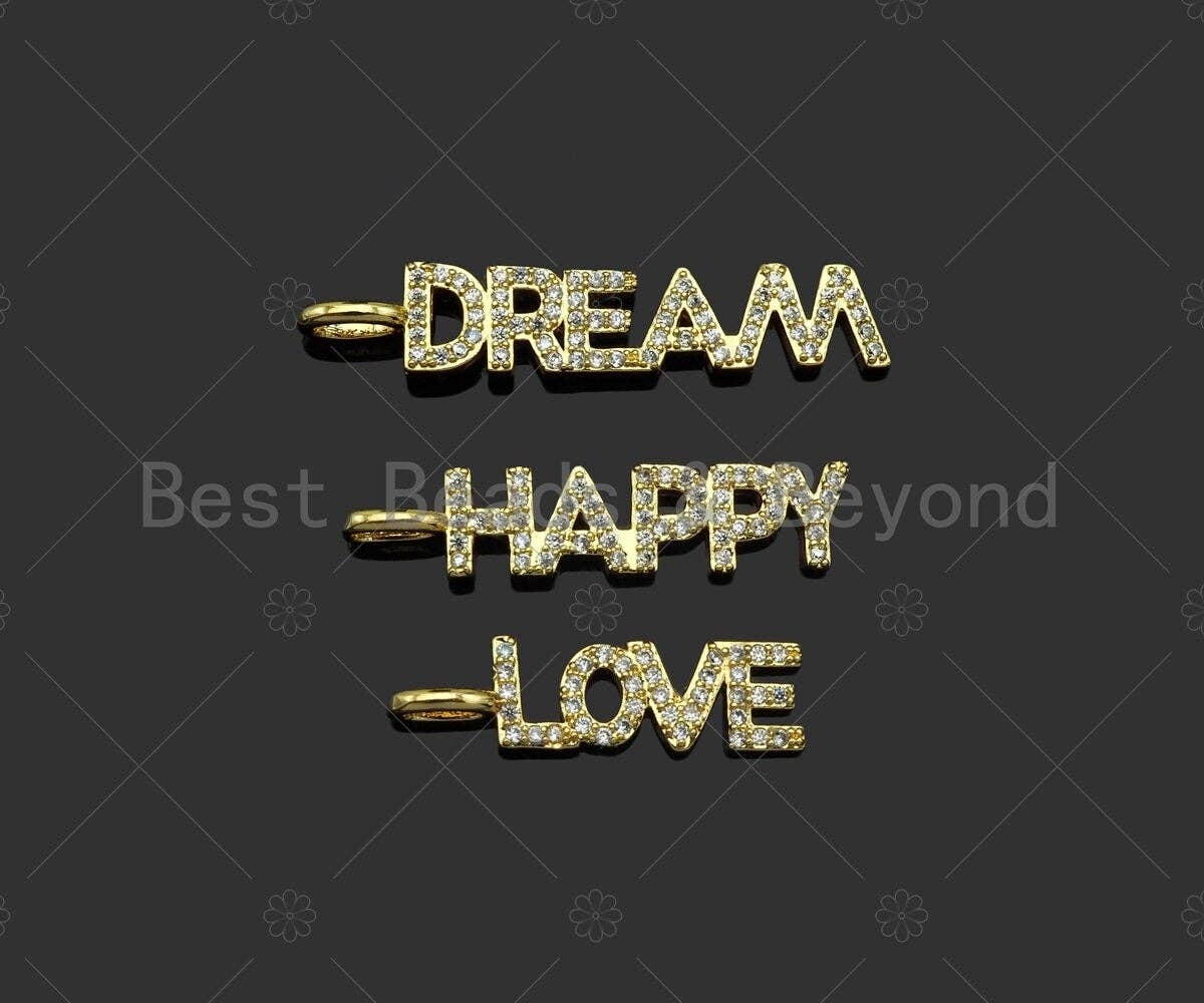 CZ Micro Pave Dream Happy LOve Words Shape Pendant,Cubic Zirconia Gold Charm,Necklace Bracelet Charm Pendant,43x3mm/29x3mm/23x2mm,Sku#Z1308