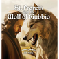 St. Francis and the Wolf of Gubbio - Hardcover