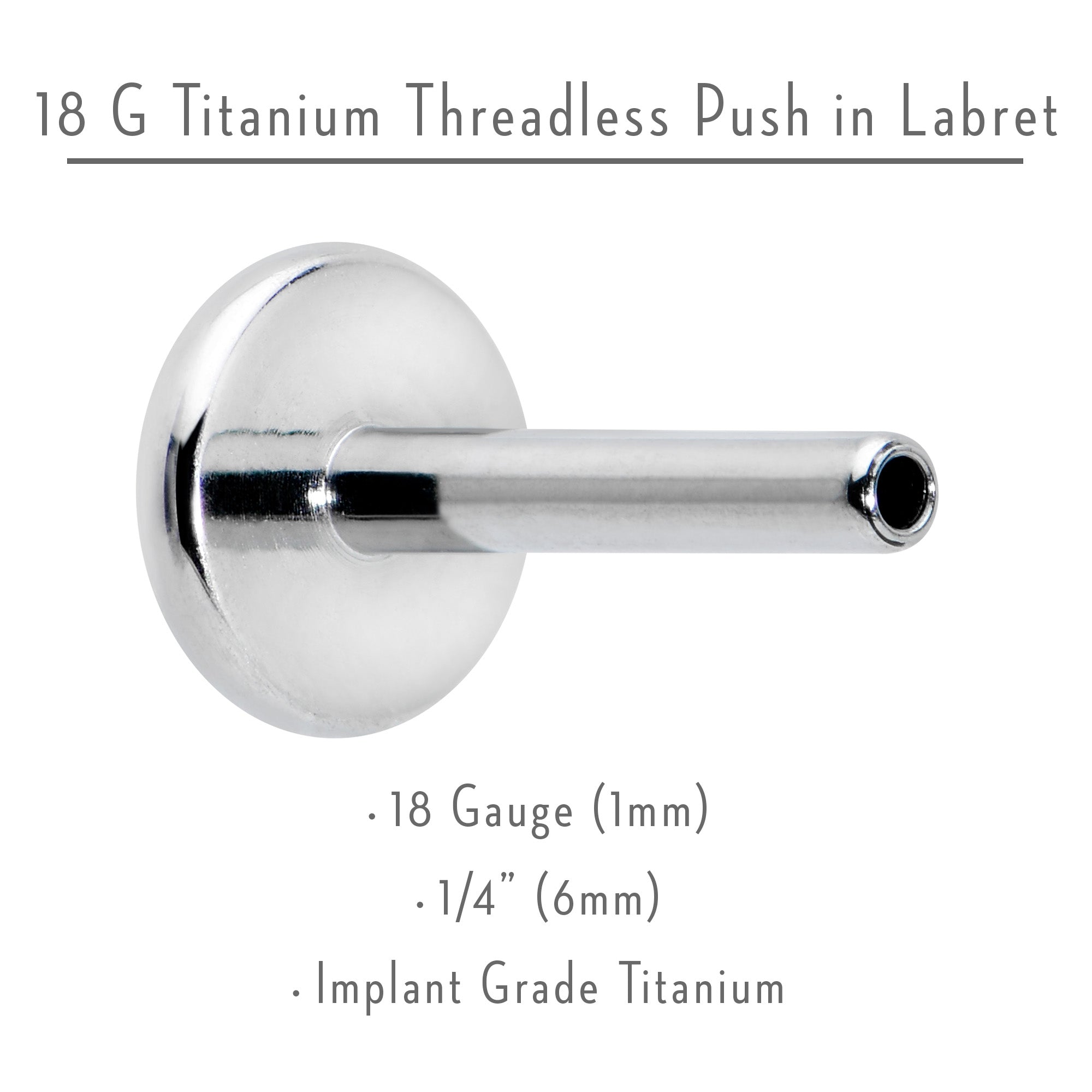 18G 1/4 G23 Titanium Threadless Post Only Labret Tragus