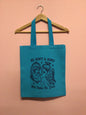 Be Soft and Kind Tote
