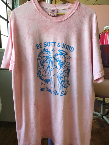 Be Soft and Kind Shirt and Crewneck