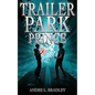 Trailer Park Prince - Paperback