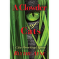 A Clowder of Cats: A Joy Forest Cozy Mystery - Paperback
