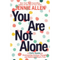 You Are Not Alone: A Kid's Guide to Overcoming Anxious Thoughts and Believing What's True - Paperback
