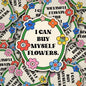 "I Can Buy Myself Flowers" Sticker