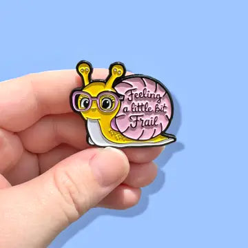 Frail Snail Enamel Pin