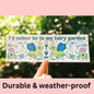 I'd Rather Be In My Fairy Garden-Bumper Sticker