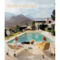 Slim Aarons: Women - Hardcover