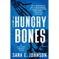 The Hungry Bones - Paperback