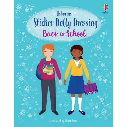 Sticker Dolly Dressing Back to School: A Back to School Book for Kids - Paperback