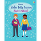 Sticker Dolly Dressing Back to School: A Back to School Book for Kids - Paperback