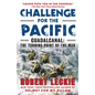 Challenge for the Pacific: Guadalcanal: The Turning Point of the War - Paperback