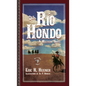 Del Rio Hondo: A Western Novel - Paperback