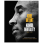 The Mamba Mentality: How I Play - Hardcover