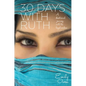 30 Days With Ruth: A Devotional Journey With the Loyal Widow - Paperback