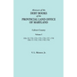 Abstracts of the Debt Books of the Provincial Land Office of Maryland. Calvert County, Volume I. Liber 10: 1753, 1754, 1755, 1756, 1757, 1758; Liber 1 - Paperback