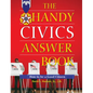 The Handy Civics Answer Book: How to Be a Good Citizen - Paperback