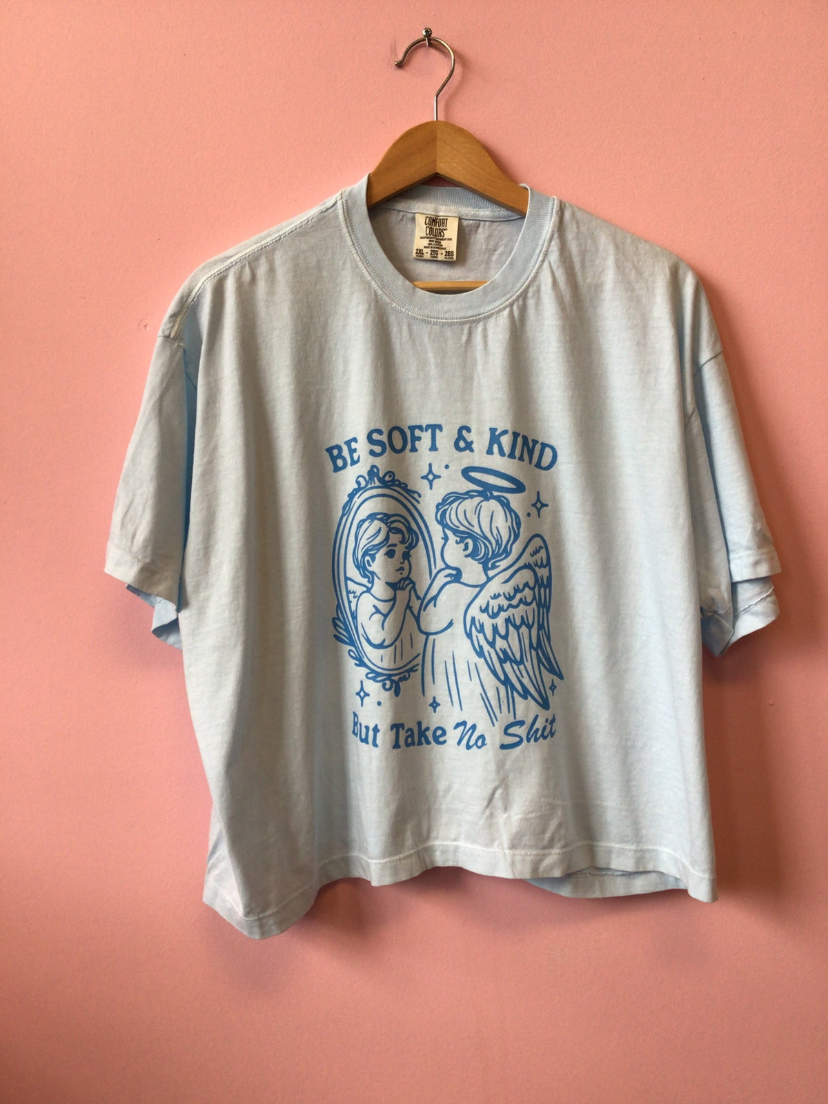 Be Soft and Kind Shirt and Crewneck