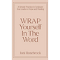 WRAP Yourself in the Word - Hardcover