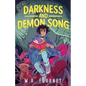 Darkness and Demon Song - Hardcover