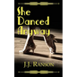 She Danced Anyway - Paperback