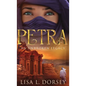 Petra: An Unbroken Legacy - Hardcover