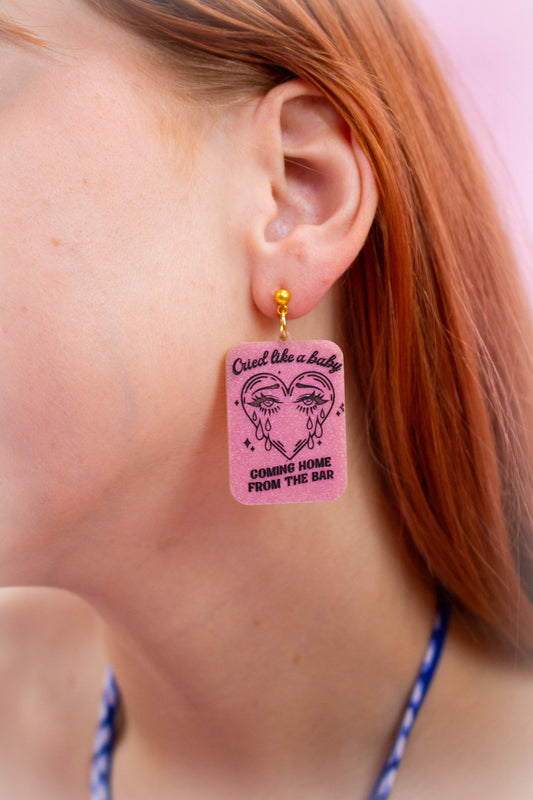 "Cried Like a Baby..." Earrings