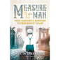 Measure of a Man: From Auschwitz Survivor to Presidents' Tailor - Paperback