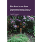 The Past is not Past: Confronting the Twentieth Century in the Hungarian-Austrian Borderlands - Paperback