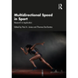 Multidirectional Speed in Sport: Research to Application - Paperback
