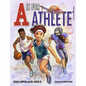 A is for Athlete - Hardcover