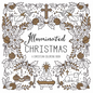 Illuminated Christmas: A Christian Coloring Book - Paperback