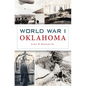 World War I Oklahoma - Paperback