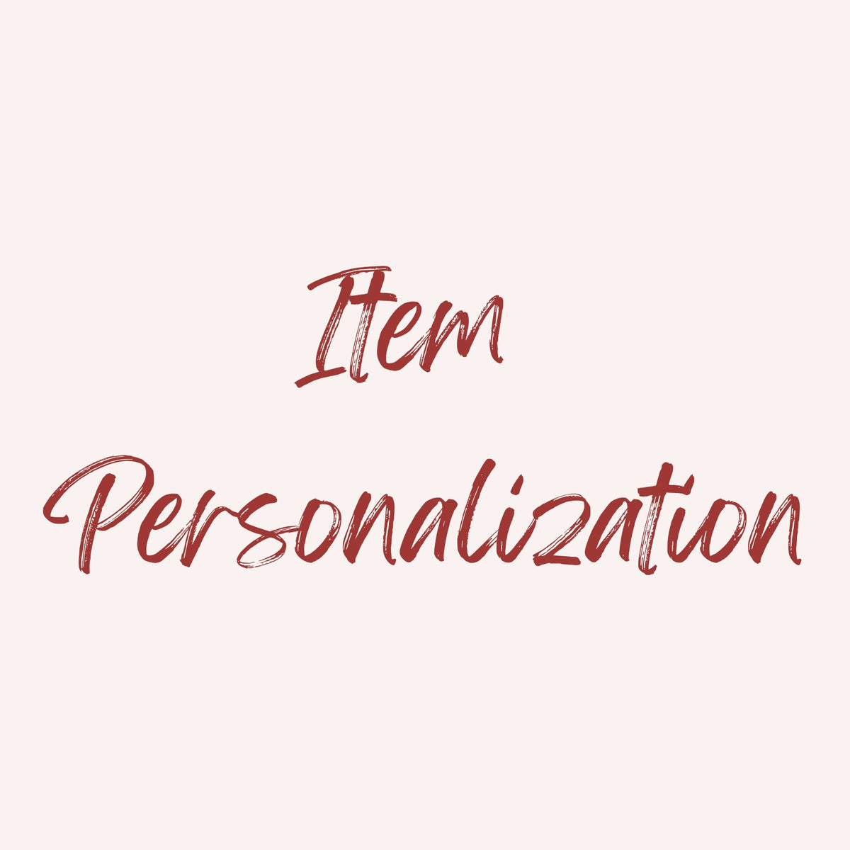 Item Personalization