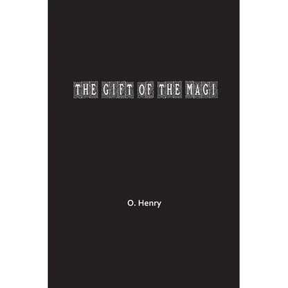 The Gift of the Magi - Paperback