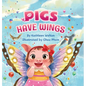 Pigs Have Wings - Hardcover