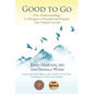 Good to Go: Five Understandings to Navigate a Peaceful and Elegant Last Chapter of Life - Paperback